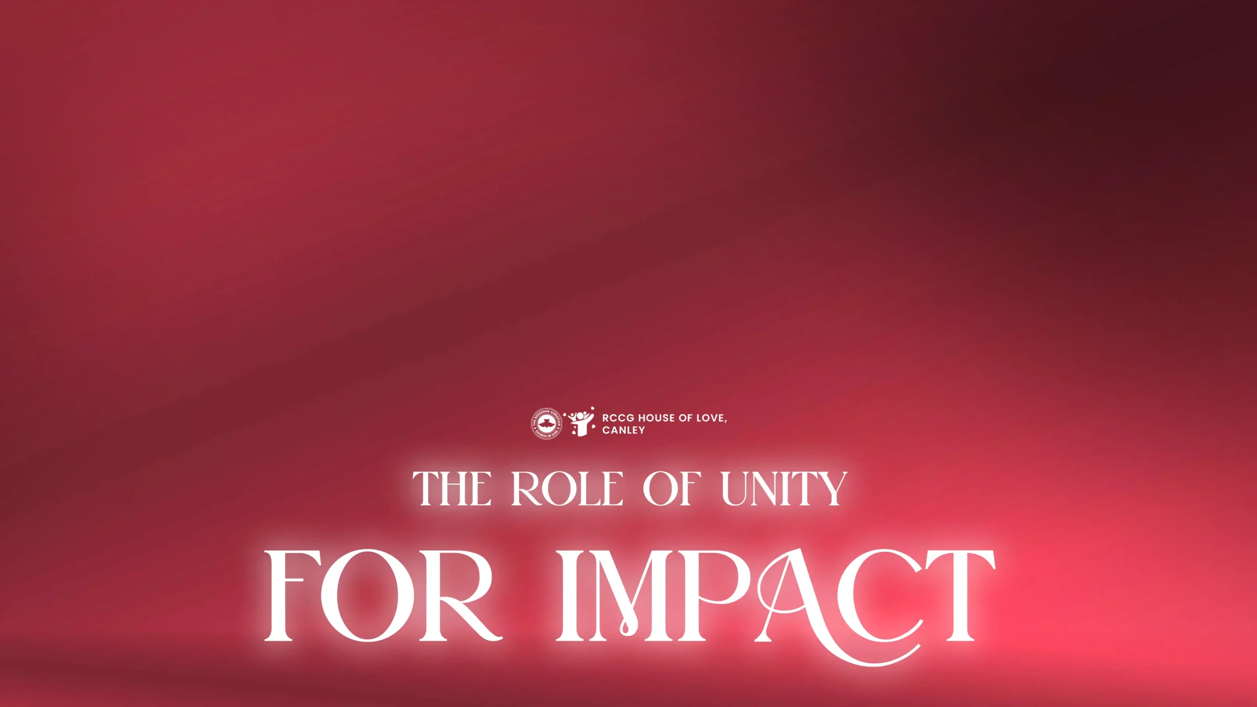 RCCG House of Love Coventry Sermon | The Role of Unity For Impact