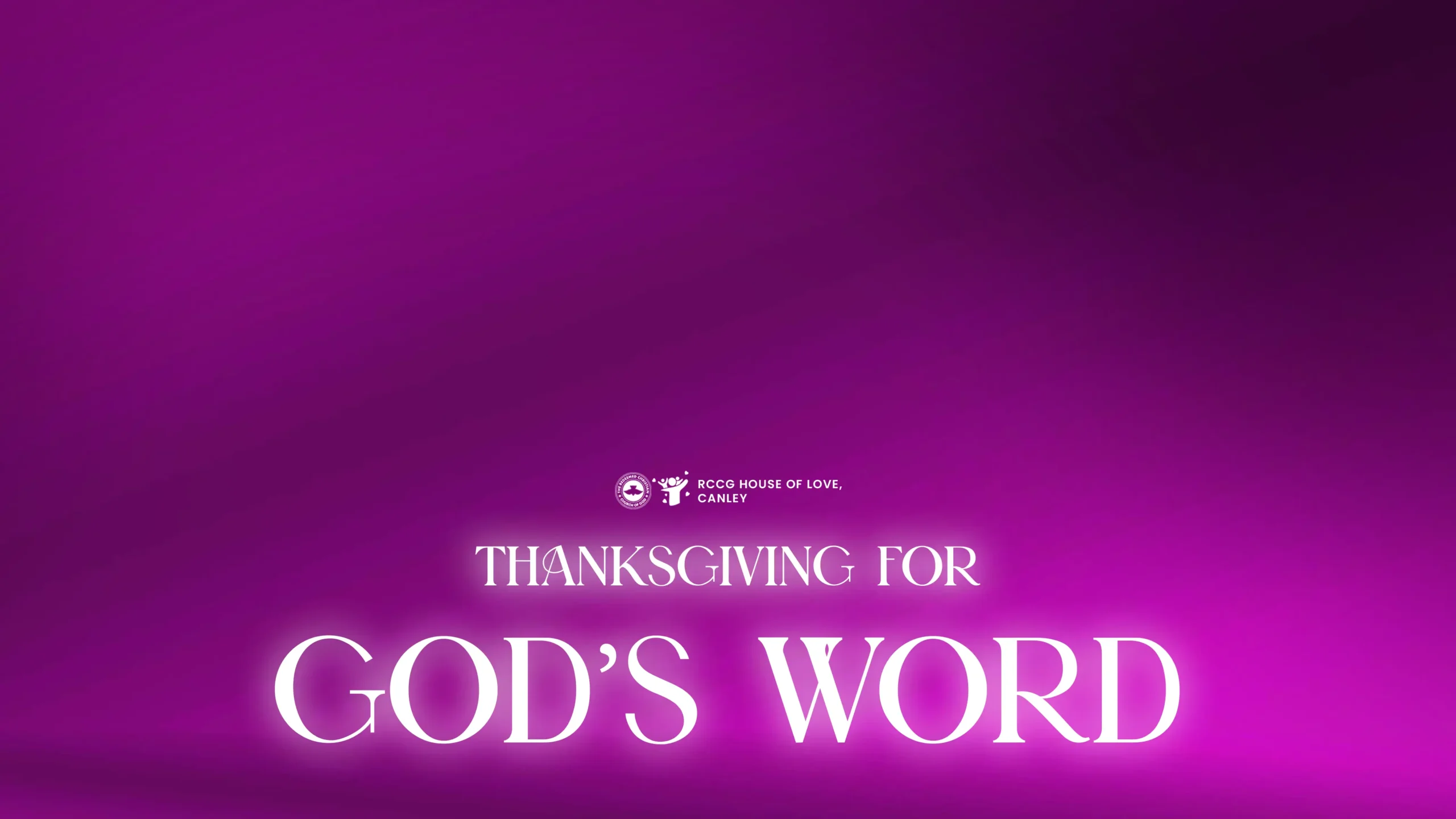 Thanksgiving for God's Word